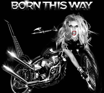  Born this way - Lady GaGa